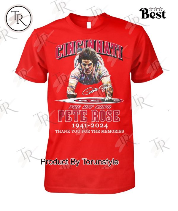 Cincinnati The Hit King Pete Rose 1941-2024 Thank You For The Memories T-Shirt