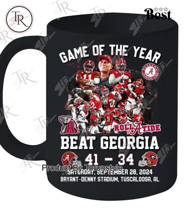 Game Of The Year Beat Alabama Beat Georgia 41-34 Saturday, Sep 28, 2024 Brayant Denny Stadium T-Shirt