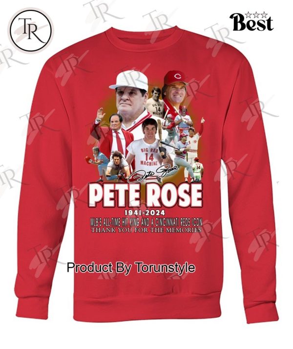 Pete Rose 1941-2024 MLB’s All-Time Hit King And A Cincinnati Reds Icon Thank You For The Memories T-Shirt