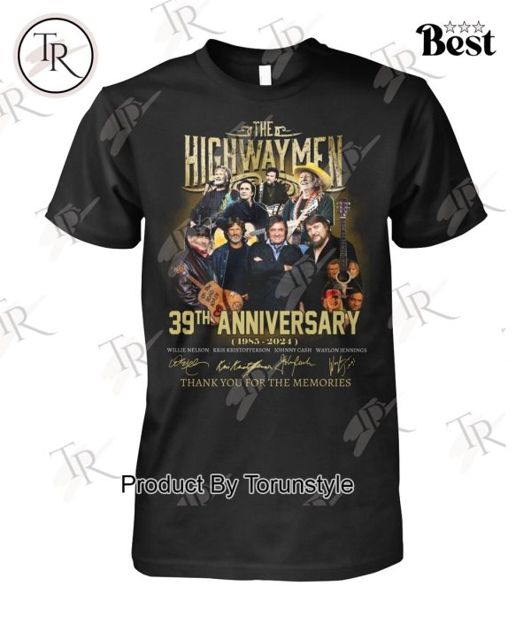 The Highwaymen 39th Anniverasry 1985-2024 Thank You For The Memories T-Shirt