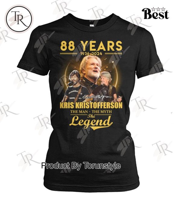 88 Years 1936-2024 Kris Kristofferson The Man The Myth The Legend T-Shirt