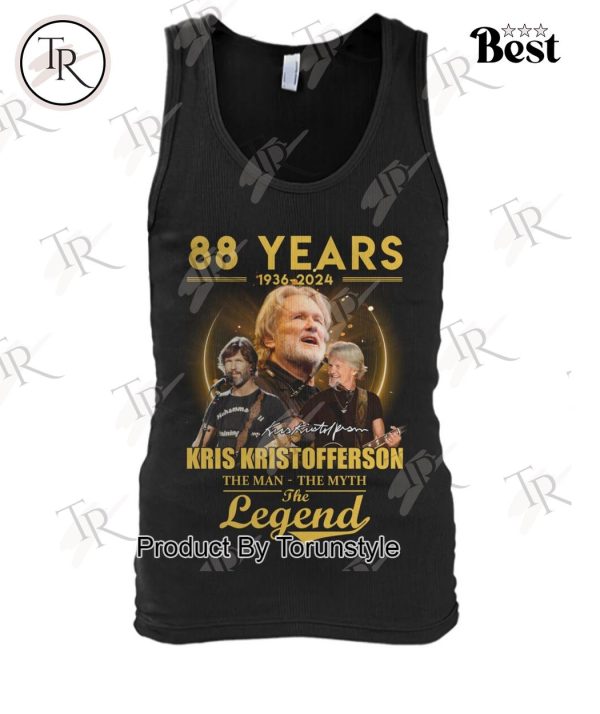 88 Years 1936-2024 Kris Kristofferson The Man The Myth The Legend T-Shirt