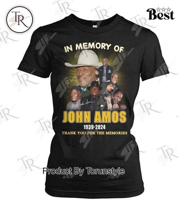 In Memory Of John Amos 1939-2024 Thank You For The Memories T-Shirt