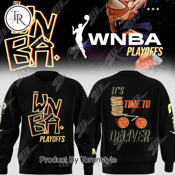 2024 WNBA Playoffs It’s Time To Deliver Hoodie