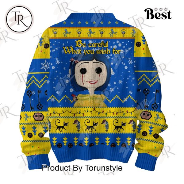 Coraline Be Careful What You Wish For Sweater