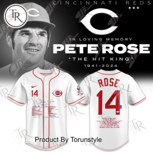 In Loving Memory Pete Rose The Hit King 1941-2024 Baseball Jersey