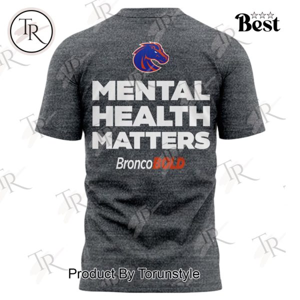 Boise State Broncos Mental Health Matters Hoodie