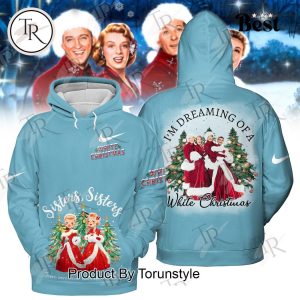 I’m Dreaming Of A White Christmas Hoodie