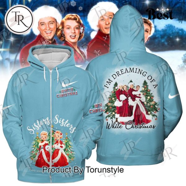 I’m Dreaming Of A White Christmas Hoodie