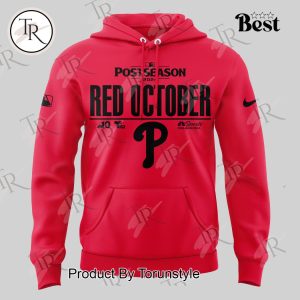 Philadelphia Phillies Rally for Red October 2024 Hoodie