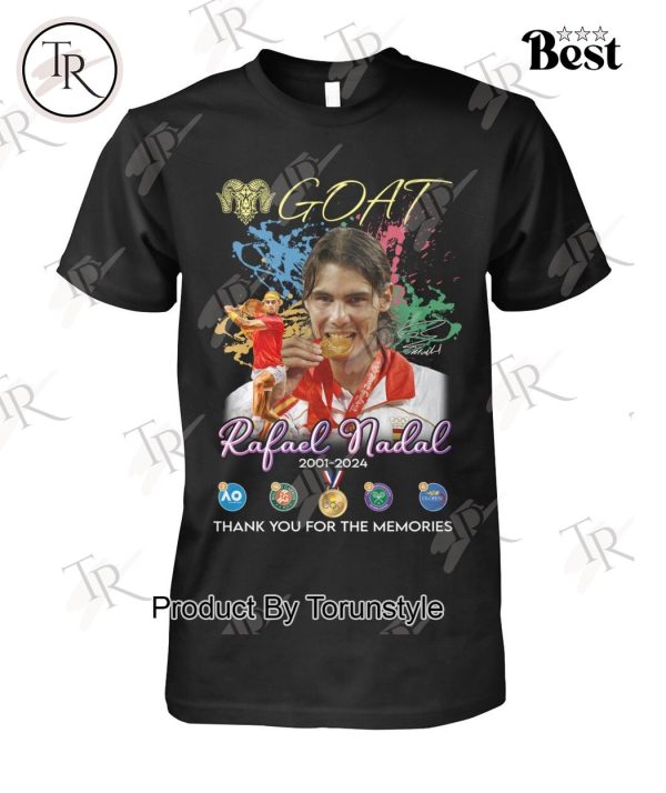 GOAT Rafael Nadal 2001-2024 Thank You For The Memories T-Shirt