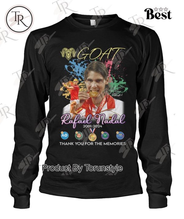 GOAT Rafael Nadal 2001-2024 Thank You For The Memories T-Shirt