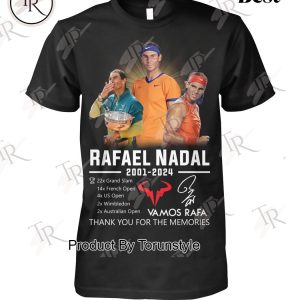 Rafael Nadal 2001-2024 Thank You For The Memories T-Shirt