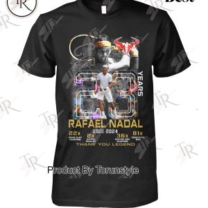 Rafael Nadal 2001-2024 Thank You Legend T-Shirt