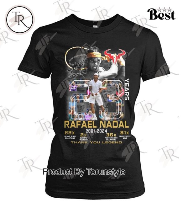 Rafael Nadal 2001-2024 Thank You Legend T-Shirt