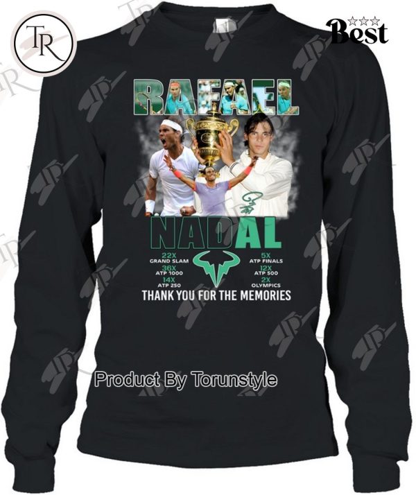 Rafael Nadal Legends Thank You For The Memories T-Shirt