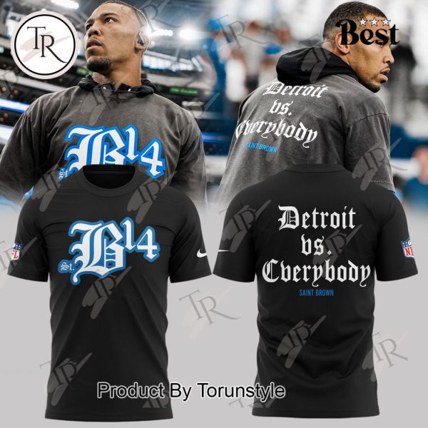 Detroit Lions Vs Everybody Saint Brown Hoodie