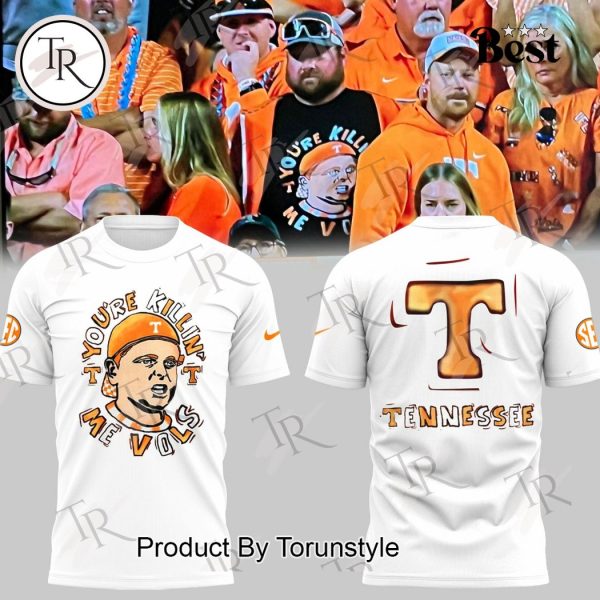 Tennessee Volunteers You’re Killing Me Vols White TShirt