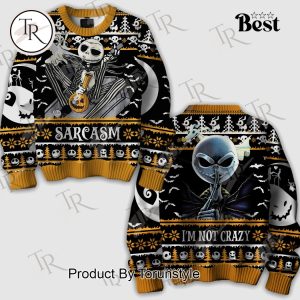 The Night Before Christmas Sarcasm I’m Not Crazy Sweater