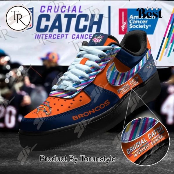 Denver Broncos Crucial Catch Intercept Cancer Air Force 1 Sneakers