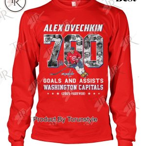 Alex Ovechkin 700 Goals And Assists Washington Capitals 2005-Forever T-Shirt