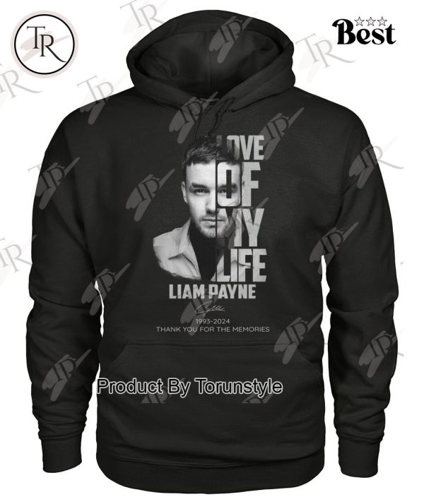 Love Of My Life Liam Payne 1993-2024 Thank You For The Memories T-Shirt