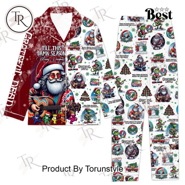 Grateful Dead Till This Damn Season Merry Deadmas Pajamas Set