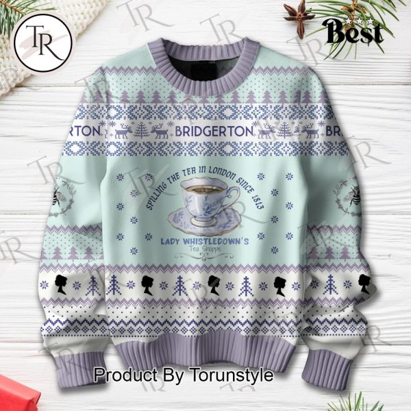 Bridgerton Spilling The Tea In London Since 1813 Lady Whisledown’s Tea Shoppe Ugly Sweater