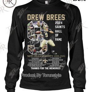 Drew Brees 2024 Saints Hall Of Fame Thanks For The Memories T-Shirt