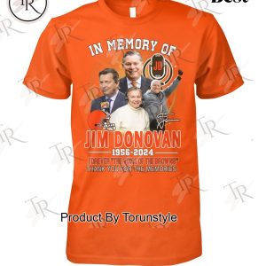 In Memory Of Jim Donovan 1956-2024 Forever The Voice Of The Browns Thank You For The Memories T-Shirt