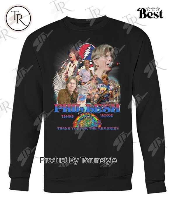 Phil Lesh 1940-2024 Thank You For The Memories T-Shirt