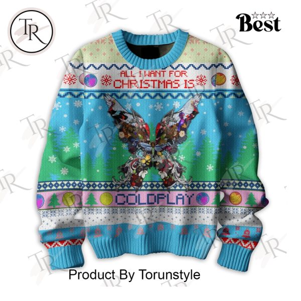 All I Want For Christmas Is Coldplay Sweater