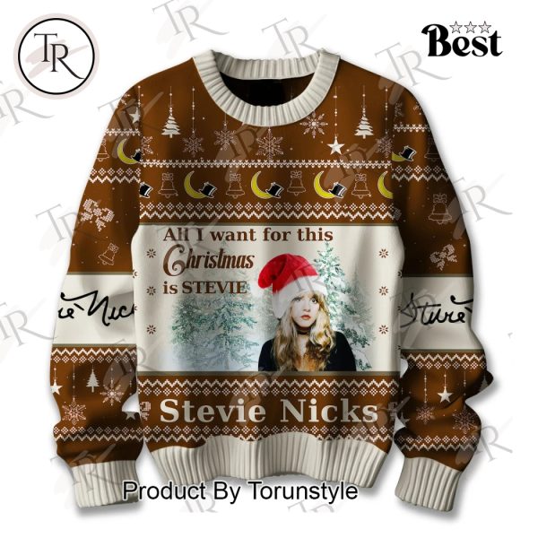 All I Want For Christmas Is Stevie Nicks Silent Night, Holy Night All Is Calm, All Is Bright Sweater