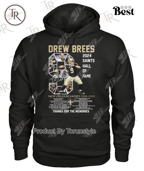 Drew Brees 2024 Saints Hall Of Fame Thanks For The Memories T-Shirt