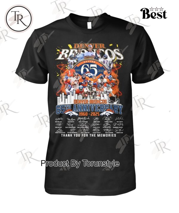 Denver Broncos 65th Anniversary 1960 – 2025 Thank You For The Memories T-Shirt