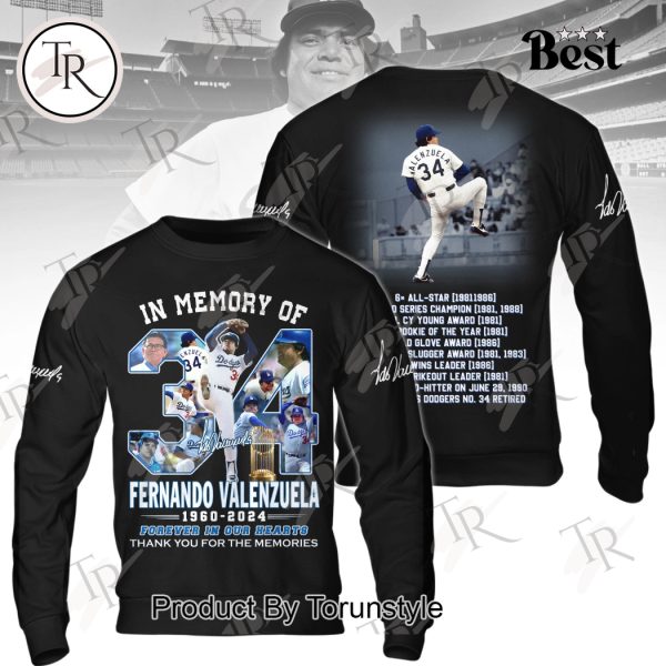 In Memory Of Fernando Valenzuela 1960-2024 Forever In Our Hearts Thank You For The Memories Hoodie