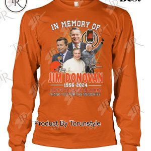 In Memory Of Jim Donovan 1956-2024 Forever The Voice Of The Browns Thank You For The Memories T-Shirt