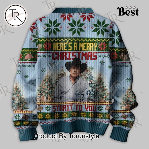 George Strait Here’s A Merry Christmas Strait To You Sweater