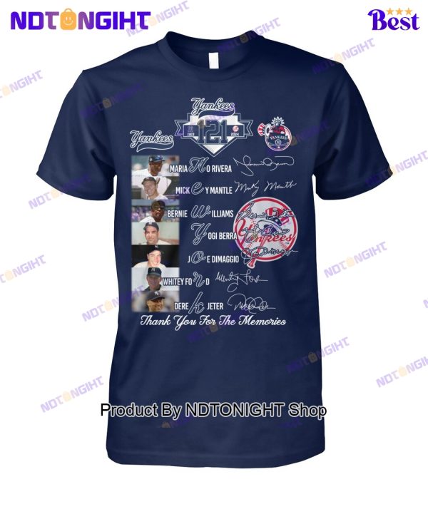 New York Yankees 121th Anniversary Thank You For The Memories Unisex T-Shirt