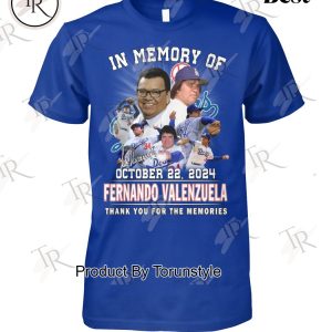 In Memory Of October 22, 2024 Fernando Valenzuela Thank You For The Memories T-Shirt