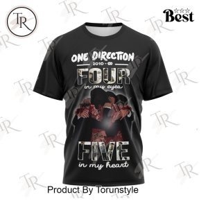 One Direction Four In My Eyes Five In My Heart T-Shirt