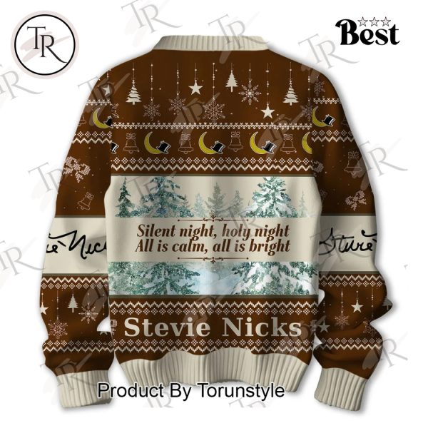 All I Want For Christmas Is Stevie Nicks Silent Night, Holy Night All Is Calm, All Is Bright Sweater