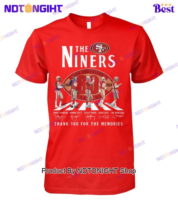 San Francisco 49ers 80th Anniversary Thank You For The Memories Unisex T-Shirt