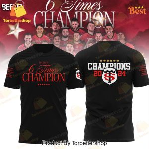 Tolosa Is 6 Times Champion Stade Toulousain 2024 Black 3D T-Shirt