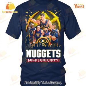 Denver Nuggets MLE High City Basketball Unisex T-Shirt