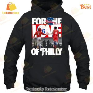 For The Love Of Philly Philadelphia 76ers x Philadelphia Phillies Signature Unisex T-Shirt