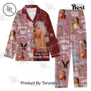 Ariana Grande We Can’t Be Friends, Santa Tell Me If You’re Really There Merry Christmas Button Down Pajamas Set