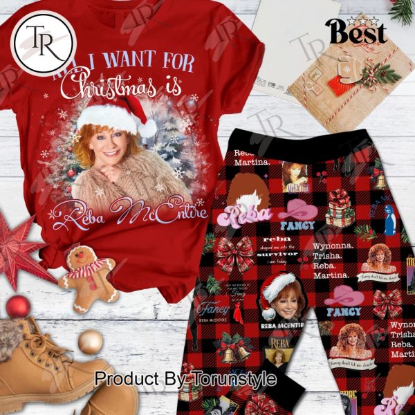 All I Want For Christmas Is Reba McEntire Merry Christmas Pajamas Set