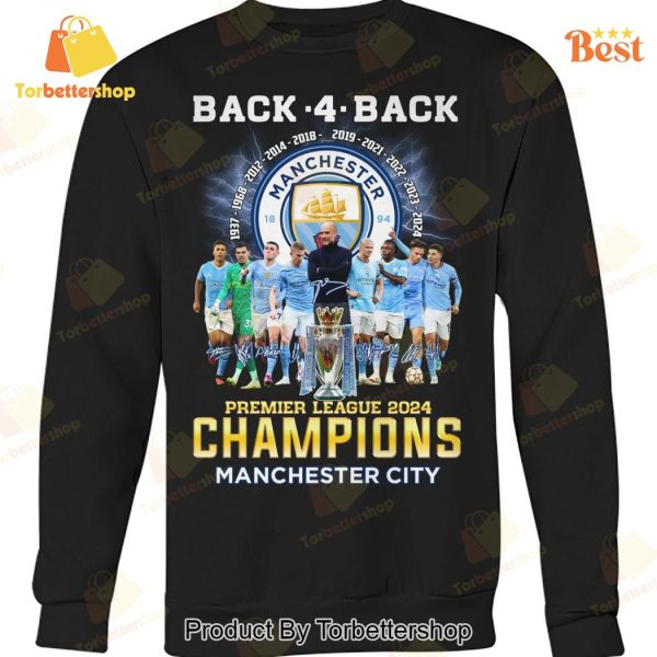 Back 4 Back Manchester City Premier League 2024 Champions Unisex T-Shirt