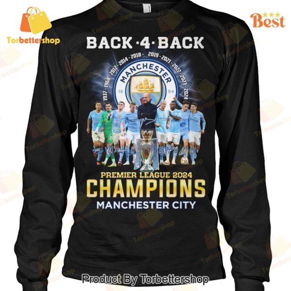 Back 4 Back Manchester City Premier League 2024 Champions Unisex T-Shirt